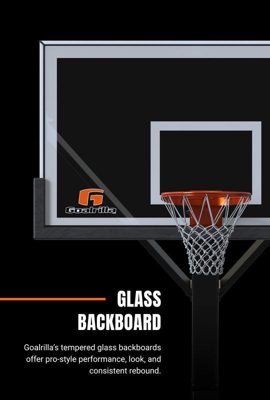 Glass Backboard; Goalrilla's tempered glass backboards offer pro-style performance, look, and consistent rebound.